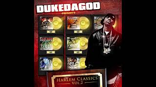 Duke Da God - Harlem Classics 2 (Full Album)