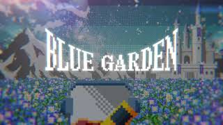 【M3-2021春】Blue Garden【クロスフェードデモ】