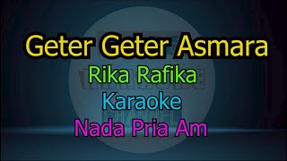 GETER GETER ASMARA RIKA RAFIKA KARAOKE NADA PRIA