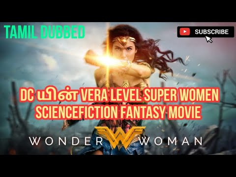 wonder-woman-(2017)---dc's-best-superheroe-tamil-dubbed-hollywood-movie-tamil-review