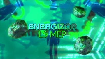 [LS] ENERGIZOR - FULL SSO MEP
