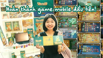 Quá trình làm GAME MOBILE SƠN THUỶ - Đồ án tổng hợp ngành Thiết kế đồ hoạ, Đại học kiến trúc Hà Nội