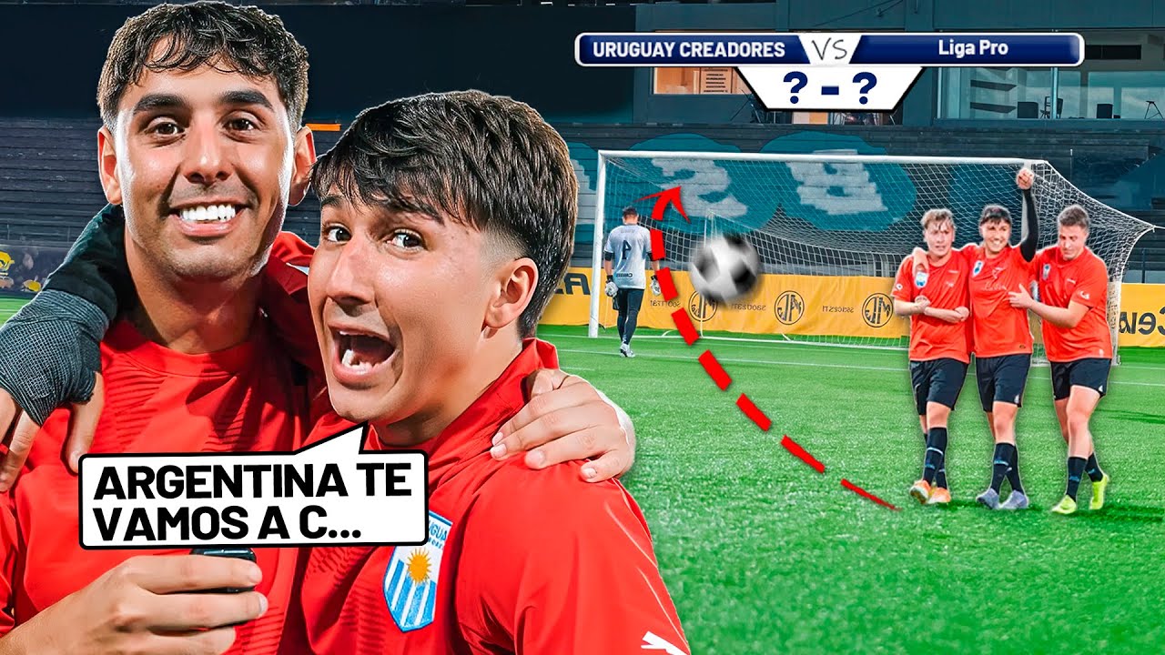 ¡URUGUAY CREADORES listo para romperla contra Argentina! 🔥- Uruguay Creadores #6