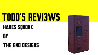 Hades 21700 Squonk by The End Designs