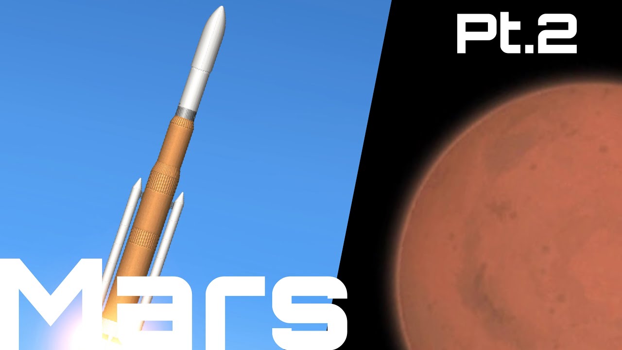 Sending your mars modules to mars SpaceFlight Simulator PT.2 - YouTube