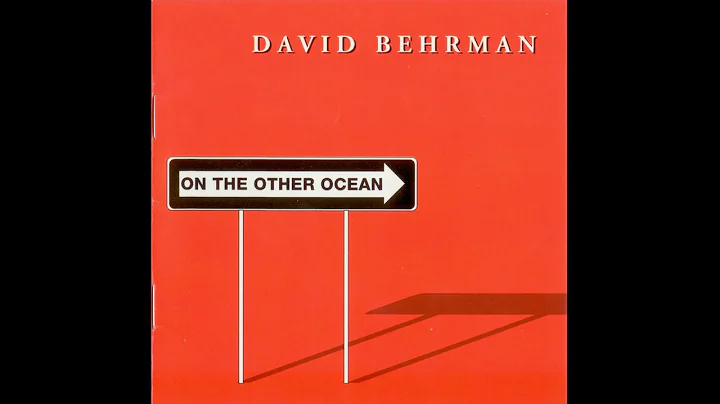 David Behrman  On The Other Ocean (full album)