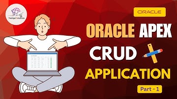 📝CRUD Application | Part 1 | Oracle APEX | @thanigaisolutions