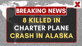 Alaska Plane Crash : Alaska Plane Crash Kills 8 Near Remote Radar Site | NewsX World