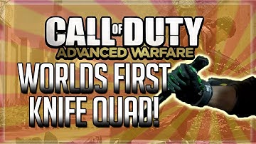 Call of Duty: Advanced Warfare | Worlds First Knife Quad Feed!
