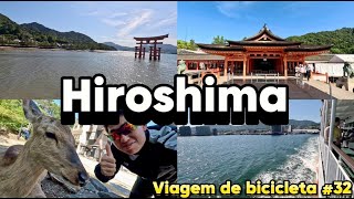 VIAGEM DE BICICLETA #32 (Hiroshima→Iwakuni) 自転車日本縦断（広島→岩国）