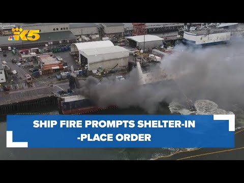 Fire burning aboard ship moored in Tacoma prompts temporary shelter-in-place order due to smoke
