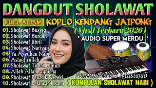 SHOLAWAT MERDU SPESIAL MAULID NABI 2026 M | Sholawat Nabi Muhammad SAW, Sholawat Jibril Merdu