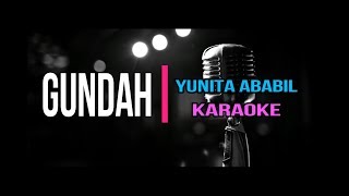 Karaoke Gundah yunita ababil