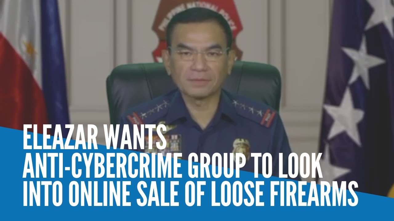 Eleazar wants anti-cybercrime group to look into online sale of loose firearms