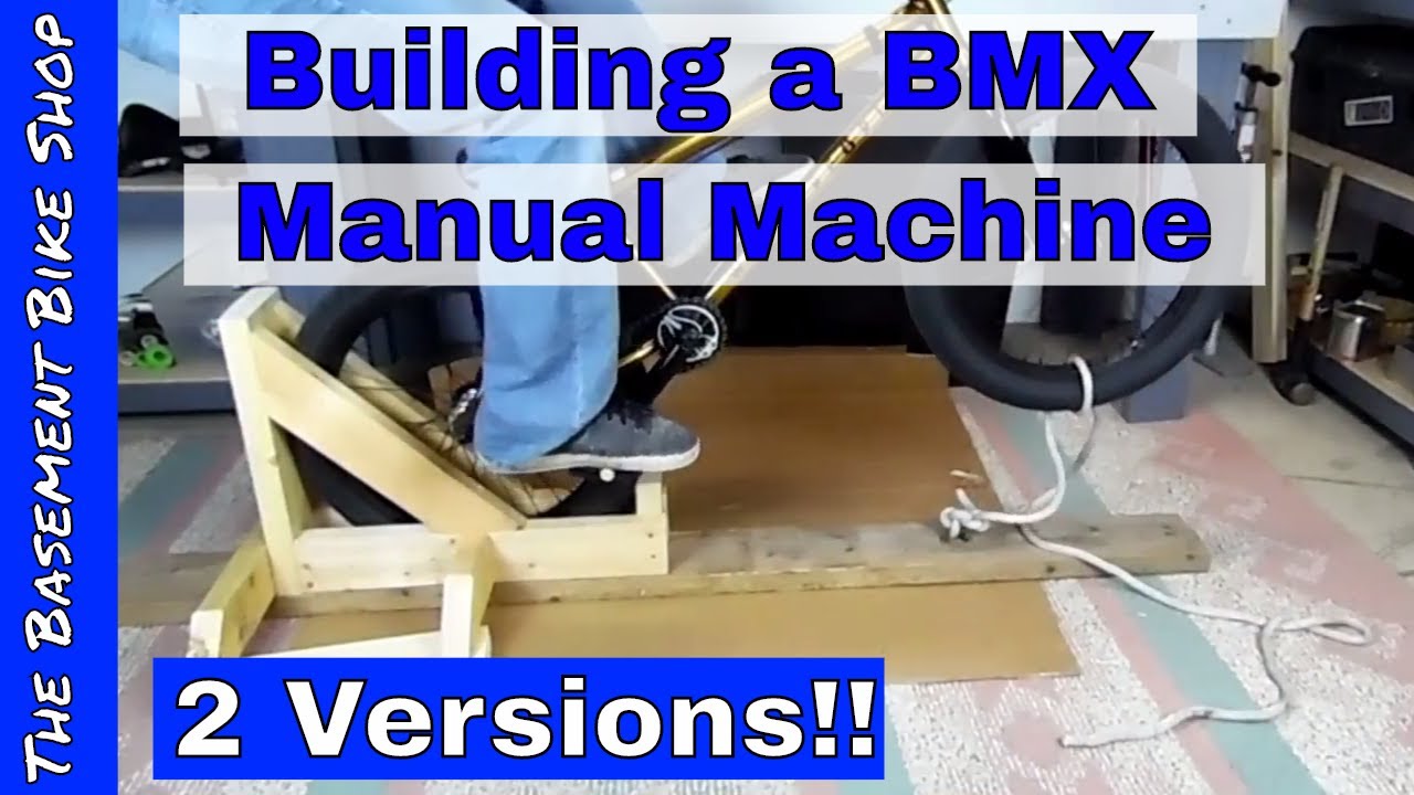 Building My BMX Manual Machine Step By Step - YouTube