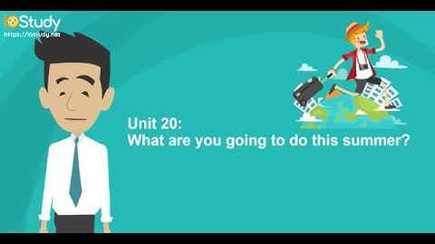 [IOStudy.net] Học tiếng Anh Lớp 4 Bài 20: What are you going to do this summer?