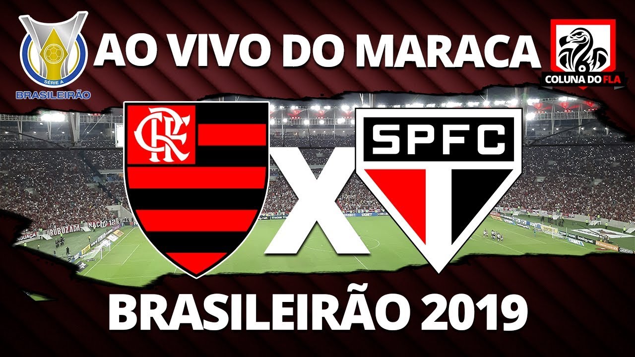 Jogo do Flamengo hoje - São Paulo x Flamengo - Coluna do Fla