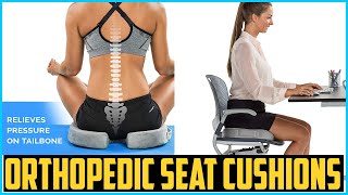Top 5 Best Orthopedic Seat Cushions in 2020 – Reviews