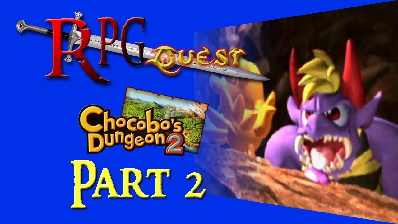 RPG Quest 216 Chocobo s Dungeon 2 PS1 Part 2 YouTube rpg-quest-216-chocobo-s-dungeon-2-ps1-part-2-youtube