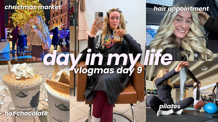 TORONTO VLOG ❄️ vlogmas day 9, pilates, hair appointment & distillery district christmas market!