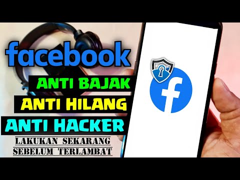 Video: Bagaimana Cara Melindungi Akun Anda?