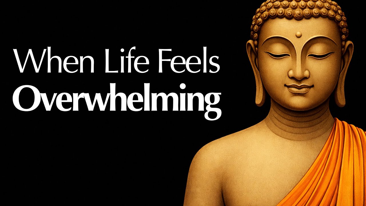 5 Buddhist Ways to Stay Calm When Life Feels Overwhelming - YouTube