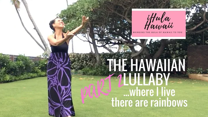HOW TO HULA - DANCE TUTORIAL FOR “HAWAIIAN LULLABY”  PART 2