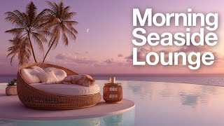 Gentle Tides & Soft Light | Ambient Morning Soundscape