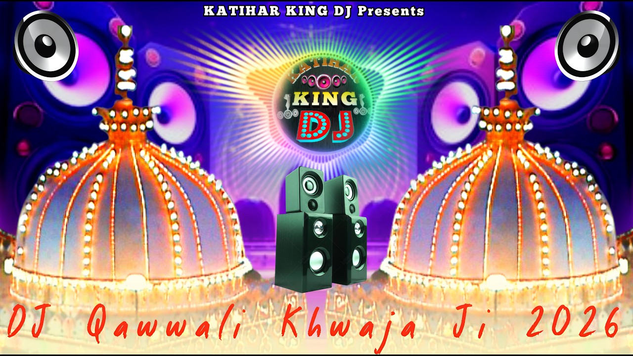 NonStop #Dj Qawwali ~ Dj #Remix #Qawwali + #New Dj Kavvali #2026 ~ khwaja Ji kavvali ~ New Dj #Remix