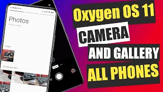 Oxygen OS 11 Camera & Galley No Root Exclusive Specific Devices screenshot 1