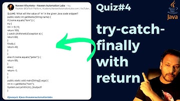 Quiz #4 - JAVA Try Catch Finally Block with Return