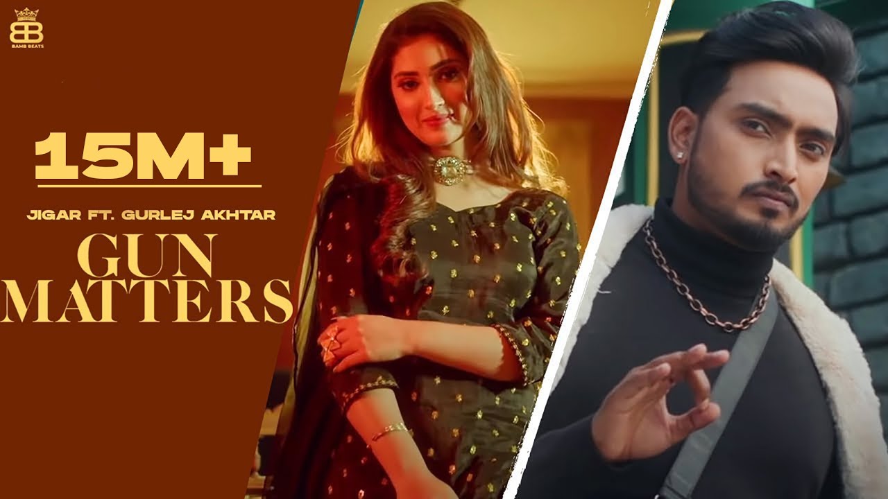 Gun Matters  Official Video Jigar Ft Gurlej Akhtar  Desi Crew  Punjabi Songs 2021  Bamb Beats
