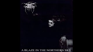 Darkthrone - A Blaze in the Northern Sky