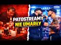 Patostreamy NIE UMARŁY? One się sprzedały.