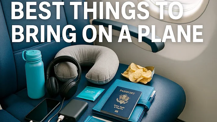 10 Best Things to Bring on a Plane