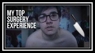 My Top Surgery Experience + Results (Dr. Rumer)