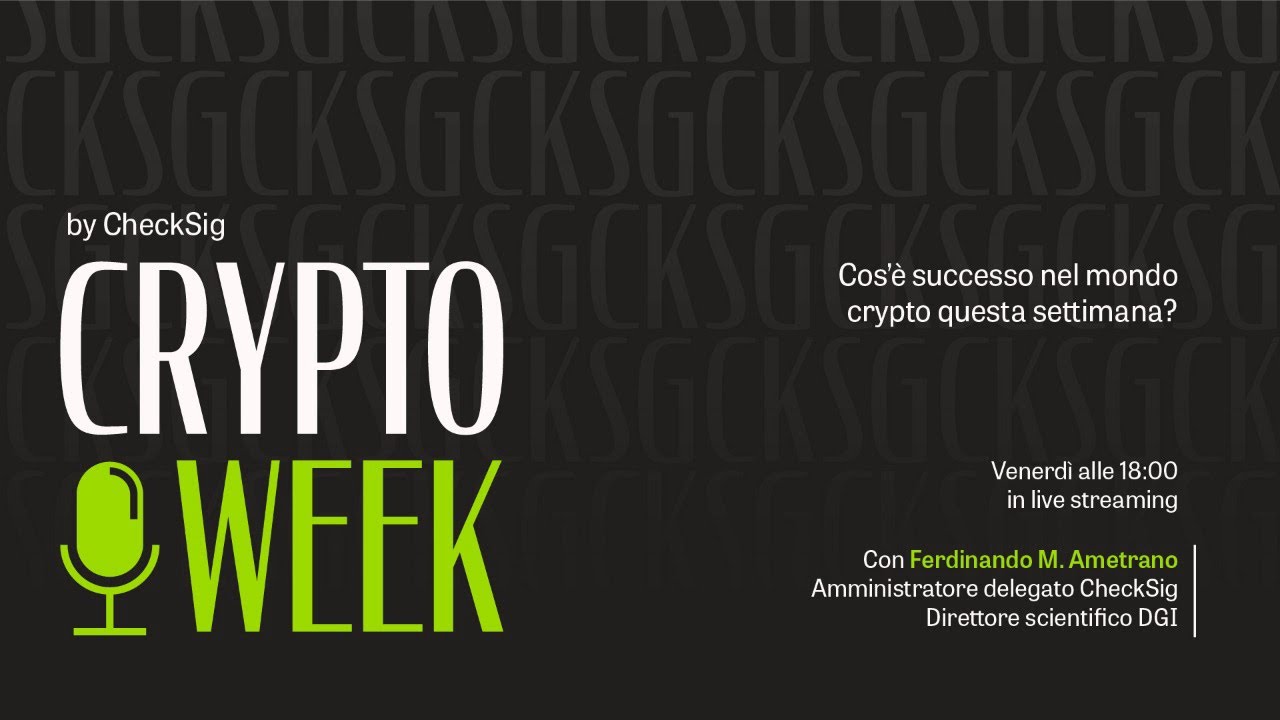 CryptoWeek #140 (27 ottobre 2023)