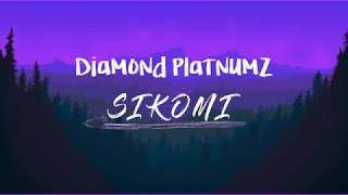Diamond platnumz - SIKOMI (Lyrics Video)