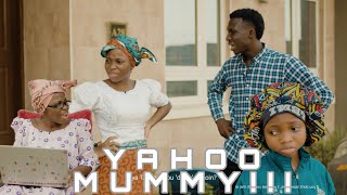 YAHOO MUMMY??? 😂😂😂