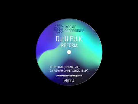 DJ U.F.U.K - Reform (Original Mix)