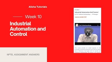 Industrial Automation and Control | NPTEL | Week 10 | Assignment 10 Solution | Jan2021