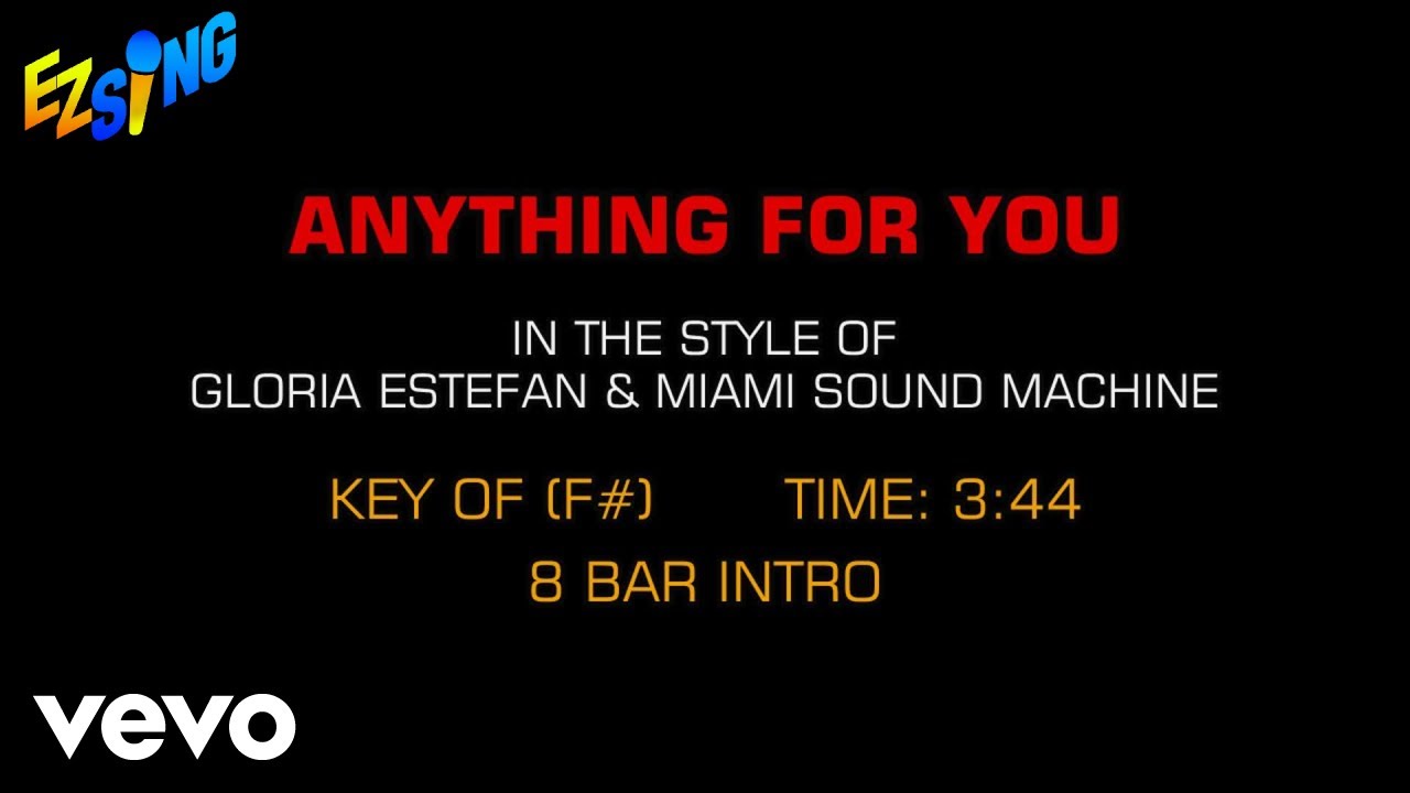 Gloria Estefan & Miami Sound Machine - Anything For You (Karaoke EZ ...