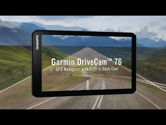 Garmin DriveCam 76 Review: Finally, A GPS Device With A Built-In Dash Camera