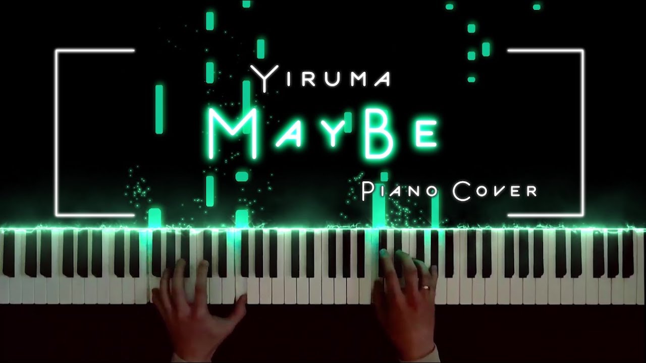 May Be - Yiruma