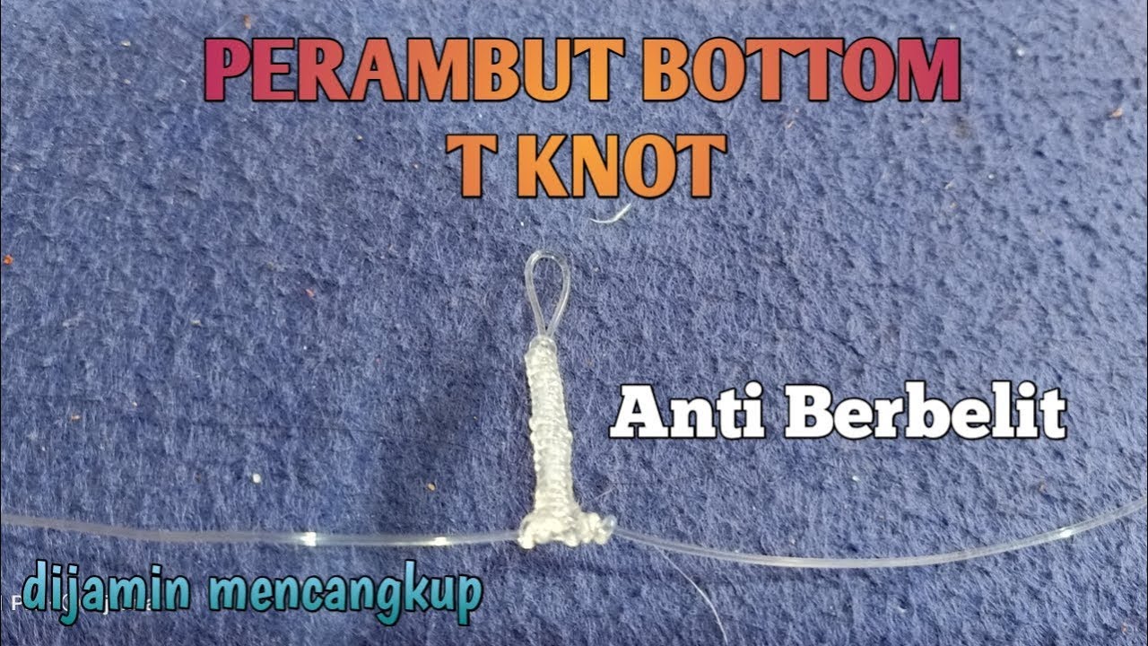 Perambut Bottom (T knot)