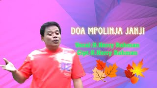 H.Herry Rahman - Doa Mpolinja Janji. Cipta. H.Herry Rahman (Official Music Video)