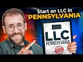 How to Start an LLC in Pennsylvania | Save Time & Money with Our Proven Process