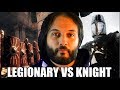 Knight VS Legionary