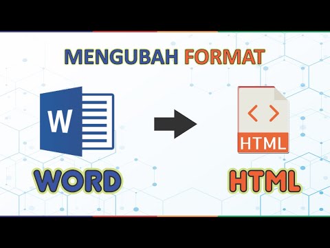 PELATIHAN EMODUL - CARA MENGUBAH FORMAT MICROSOFT OFFICE WORD MENJADI FORMAT HTML
