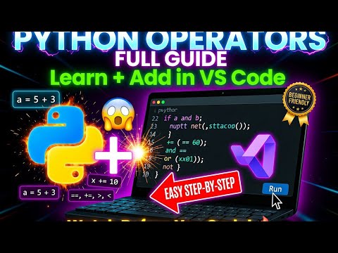 Mastering Python Operators - A Complete Guide